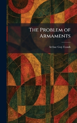 Problem of Armaments