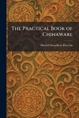 Practical Book of Chinaware