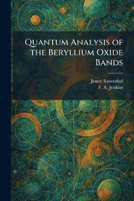 Quantum Analysis of the Beryllium Oxide Bands
