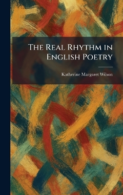 Real Rhythm in English Poetry