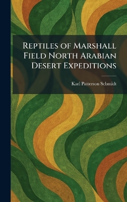 Reptiles of Marshall Field North Arabian Desert Expeditions