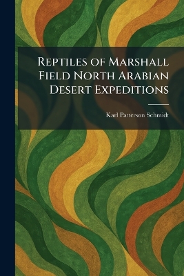 Reptiles of Marshall Field North Arabian Desert Expeditions