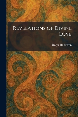 Revelations of Divine Love