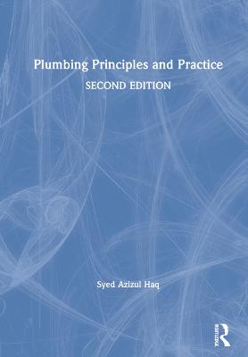 Plumbing Principles and Practice 2nd edition