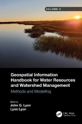 Geospatial Information Handbook for Water Resources and Watershed  Management, Volume II: Methods and Modelling