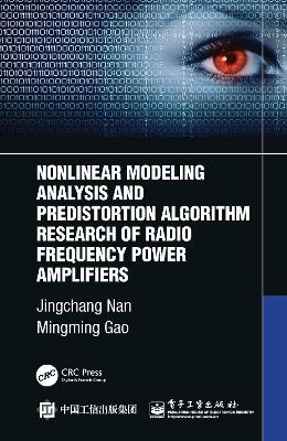 Nonlinear Modeling Analysis and Predistortion Algorithm Research of Radio  Frequency Power Amplifiers