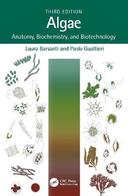 Algae: Anatomy, Biochemistry, and Biotechnology 3rd edition