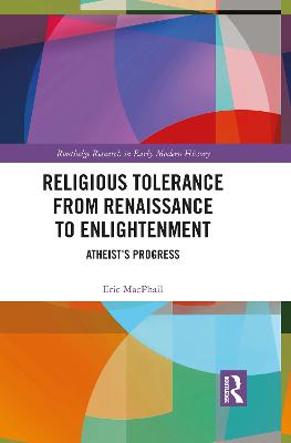 Religious Tolerance from Renaissance to Enlightenment: Atheists Progress
