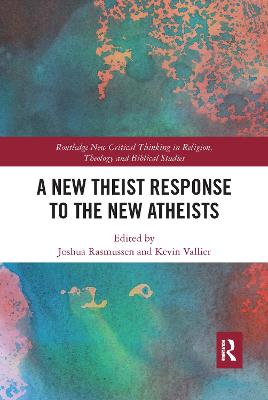 New Theist Response to the New Atheists