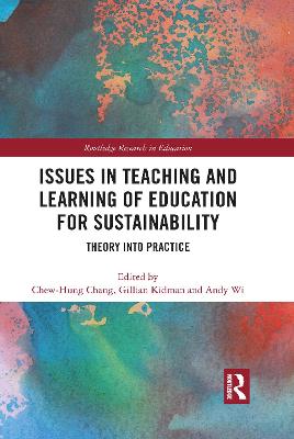 Issues in Teaching and Learning of Education for Sustainability: Theory into Practice