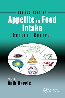Appetite and Food Intake: Central Control, Second Edition 2nd edition