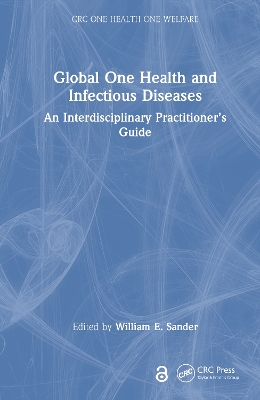 Global One Health and Infectious Diseases: An Interdisciplinary Practitioners Guide