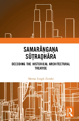 Samrgastradhr: Decoding the Historical Architectural Treatise