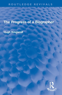 Progress of a Biographer