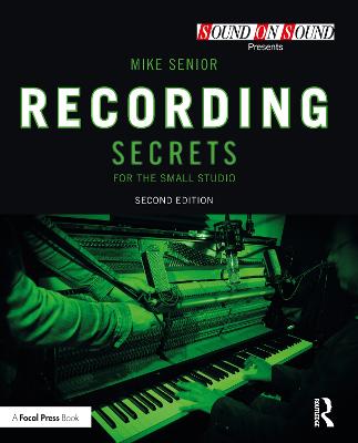Recording Secrets for the Small Studio 2nd edition