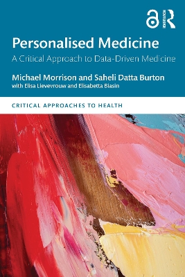 Personalised Medicine: A Critical Approach to Data-Driven Medicine