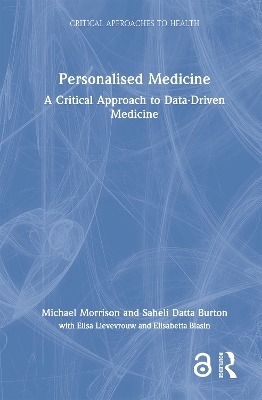 Personalised Medicine: A Critical Approach to Data-Driven Medicine