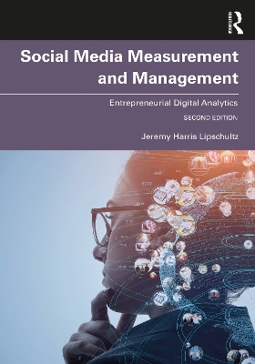 Social Media Measurement and Management: Entrepreneurial Digital Analytics 2nd edition