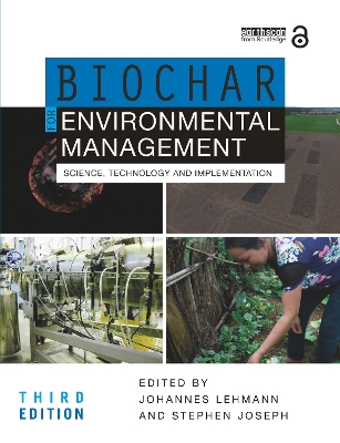 Biochar for Environmental Management: Science, Technology and Implementation 3rd edition