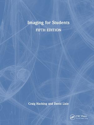 Imaging for Students 5th edition