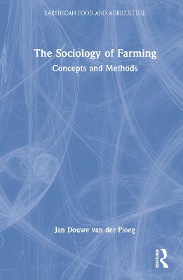 Sociology of Farming: Concepts and Methods