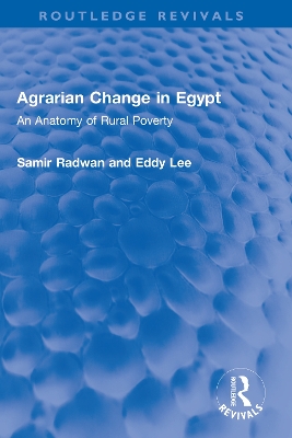 Agrarian Change in Egypt: An Anatomy of Rural Poverty