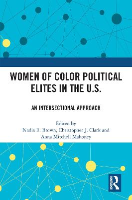 Women of Color Political Elites in the U.S.: An Intersectional Approach