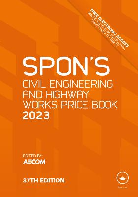 Spon's Civil Engineering and Highway Works Price Book 2023: 2003 37th edition