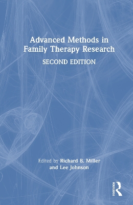 Advanced Methods in Family Therapy Research 2nd edition