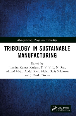 Tribology in Sustainable Manufacturing