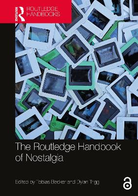 Routledge Handbook of Nostalgia