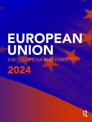 European Union Encyclopedia and Directory 2024 24th edition