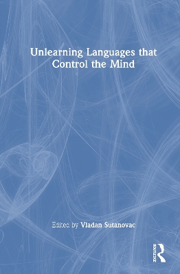 Unlearning Languages that Control the Mind