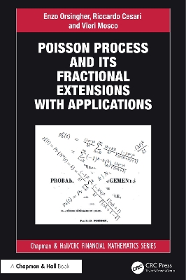 Poisson Process and its Fractional Extensions with Applications