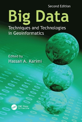 Big Data: Techniques and Technologies in Geoinformatics 2nd edition