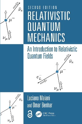Relativistic Quantum Mechanics: An Introduction to Relativistic Quantum Fields 2nd edition