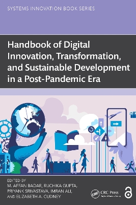 Handbook of Digital Innovation, Transformation, and Sustainable Development  in a Post-Pandemic Era
