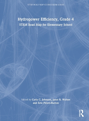 Hydropower Efficiency, Grade 4: STEM Road Map for Elementary School