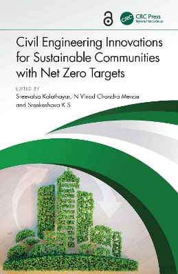 Civil Engineering Innovations for Sustainable Communities with Net Zero  Targets