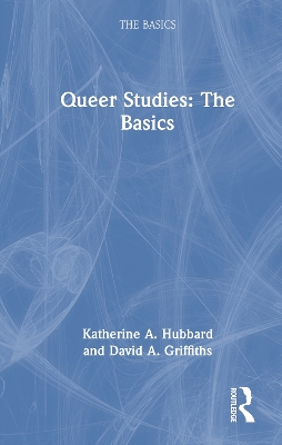 Queer Studies: The Basics
