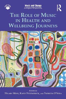 Role of Music in Health and Wellbeing Journeys