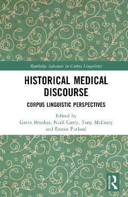 Historical Medical Discourse: Corpus Linguistic Perspectives