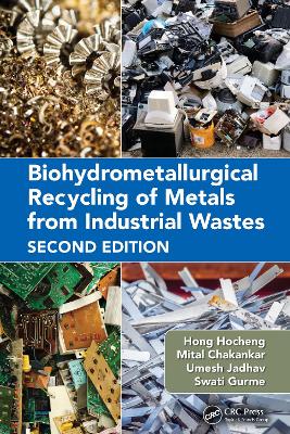 Biohydrometallurgical Recycling of Metals from Industrial Wastes 2nd edition