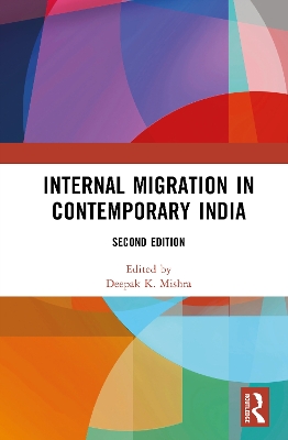 Internal Migration in Contemporary India 2nd edition