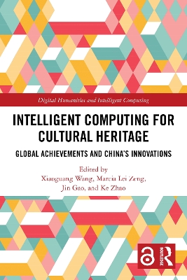 Intelligent Computing for Cultural Heritage: Global Achievements and China's Innovations