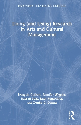 Doing (and Using) Research in Arts and Cultural Management