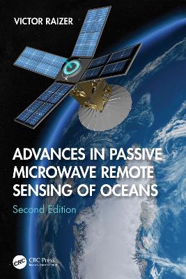 Advances in Passive Microwave Remote Sensing of Oceans 2nd edition