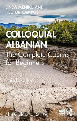 Colloquial Albanian: The Complete Course for Beginners 3rd edition