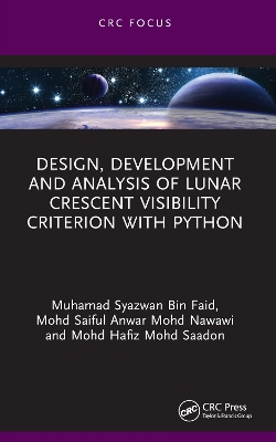 Design, Development and Analysis of Lunar Crescent Visibility Criterion With  Python