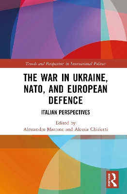 War in Ukraine, NATO, and European Defence: Italian Perspectives